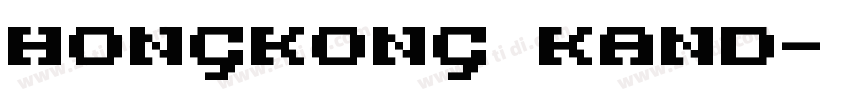Hongkong kand字体转换